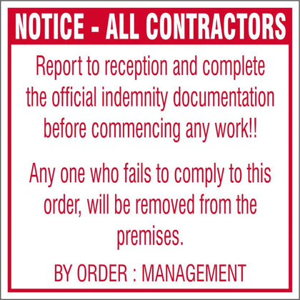 Notice : All Contractors : Report to reception safety sign (C62)