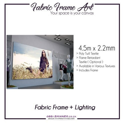 Fabric Frame + Lighting