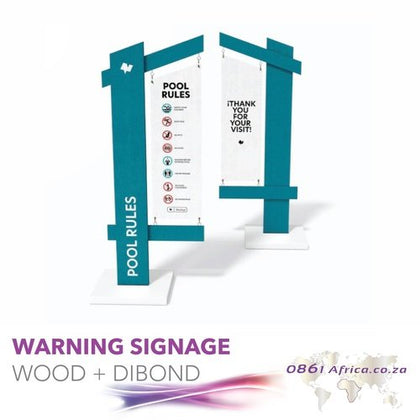 Warning Signage Wood + Dibond